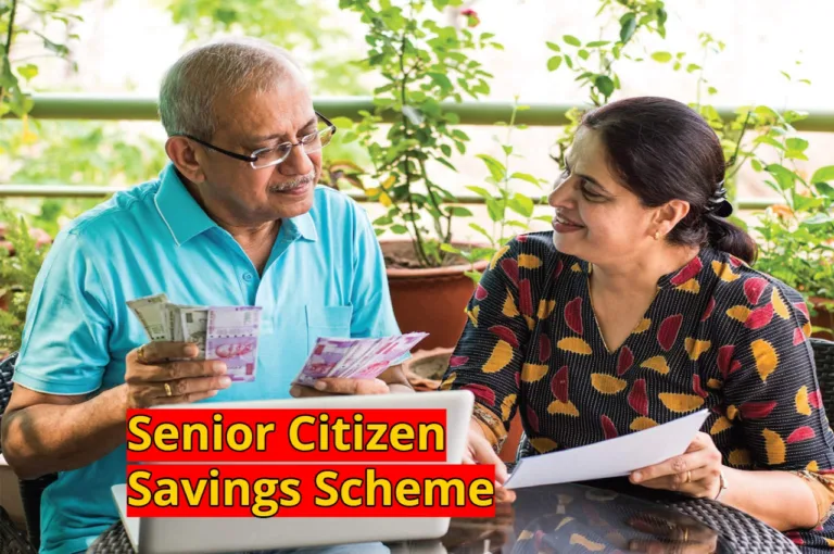 Senior Citizen Savings Scheme
