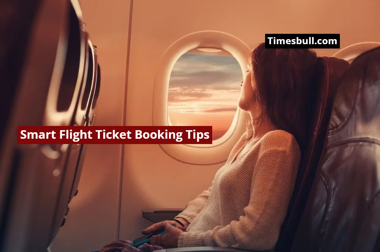 Smart Flight Ticket Booking Tips