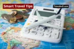 Smart Travel Tips
