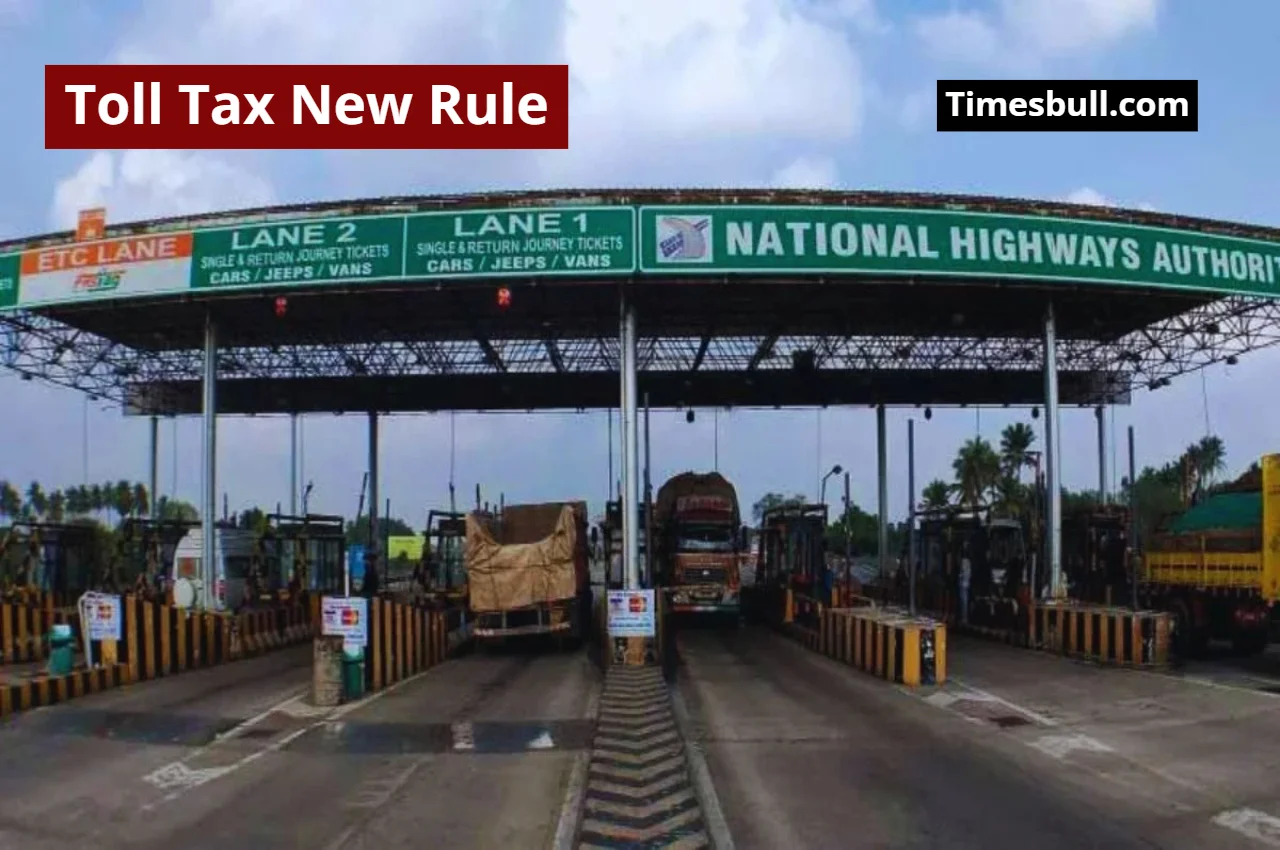 Toll Tax New Rule