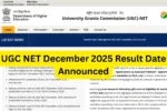 UGC NET December 2025 Result Date Announced
