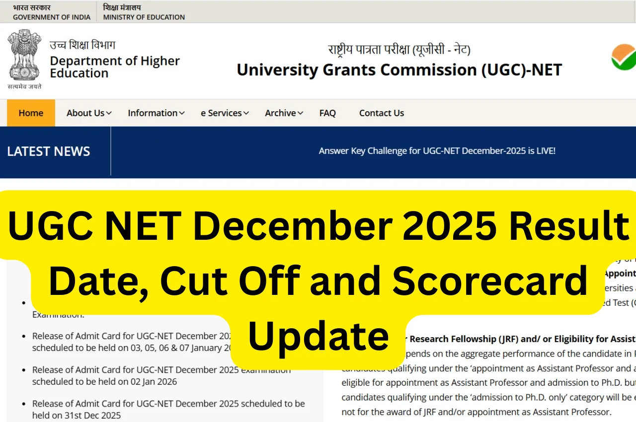 UGC NET December 2025 Result Date, Cut Off and Scorecard Update