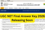 UGC NET Final Answer Key 2026 Releasing Soon