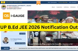 UP B.Ed JEE 2026 Notification Out : Registration Starts from 10 February at bujhansi.ac.in in Education category