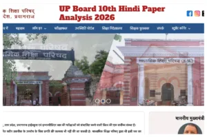 Rajasthan BSTC Pre D.El.Ed 2025 Result Out Today: Check Steps, Counselling Dates & Seat Details 3 UP Board 10th Hindi Paper Analysis 2026 - Students Says - Paper was Very Easy & Within Syllabus in Education category