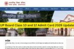UP Board Class 10 and 12 Admit Card 2026 Update