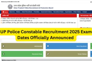UP Police Constable Recruitment 2025 Exam Dates Officially Announced : Full Schedule on uppbpb.gov.in in Education category