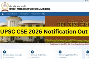 UPSC CSE 2026 Notification Out : 933 Vacancies Announced, Apply Online at upsconline.nic.in in Education category