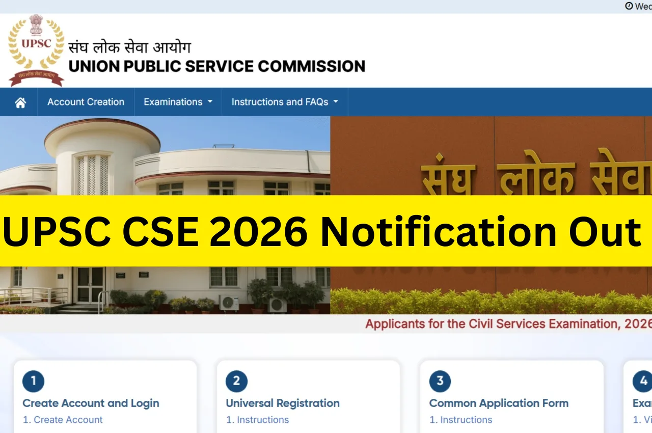 UPSC CSE 2026 Notification Out