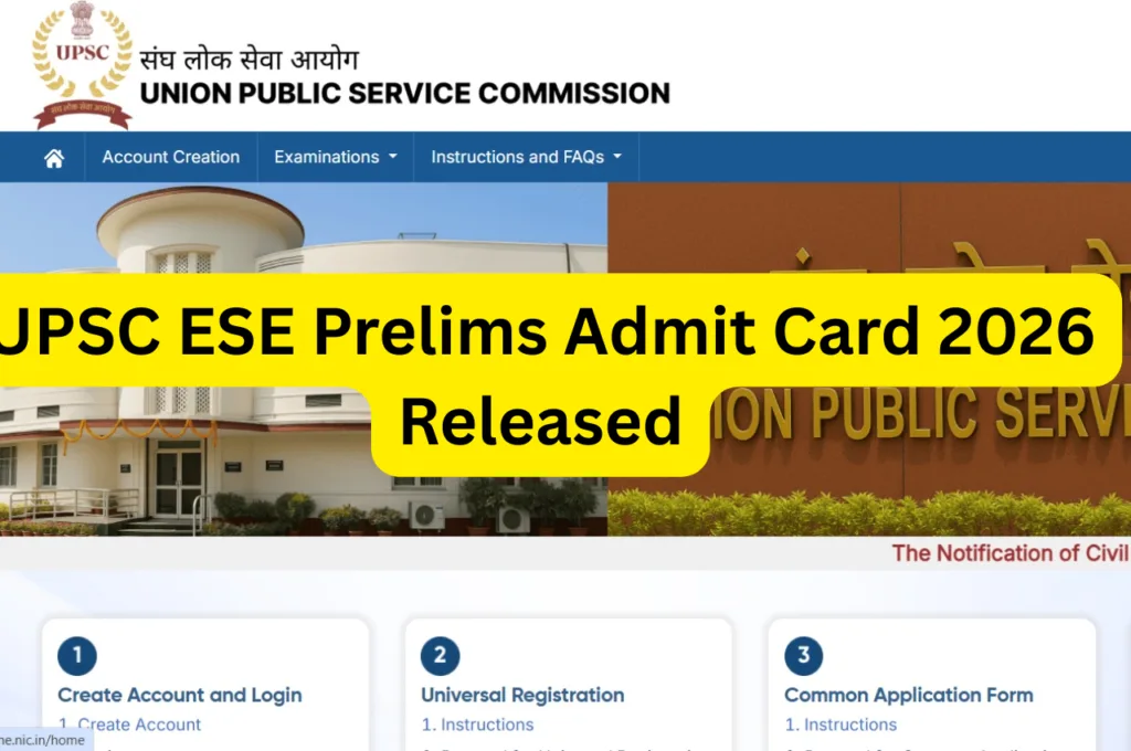 UPSC ESE Prelims Admit Card 2026 Released – Exam on 8 February Download upsc.gov.in upsconline.nic.in