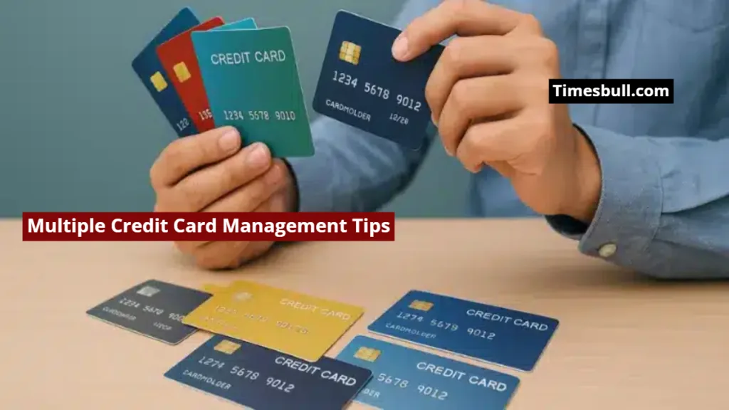 multiple credit card management tips