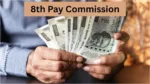 8th Pay Commission – Central Government Employees DA to be Merged with Salary? Salary Hike Expected