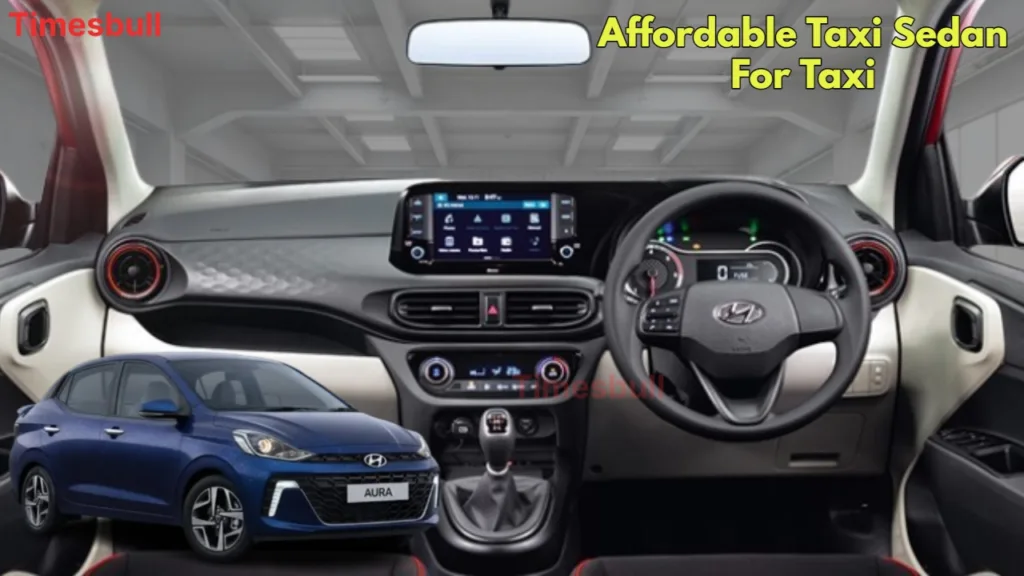 Affordable Taxi Sedan: Hyundai Aura with High Mileage and Big Boot Space, See Price Details