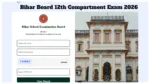 How to Apply for Bihar Board 12th Compartment Exam 2026? Check Dates and Fees at interbiharboard.com