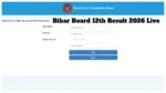 Bihar Board 12th Result 2026 LIVE – How to Download Marksheet Via Roll Number & Mobile