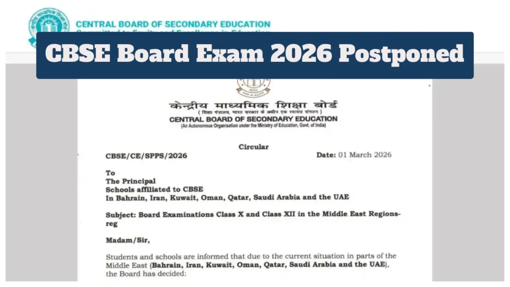 CBSE Board Exam 2026 Postponed – Class 10 & 12 New Dates to be Announced Soon