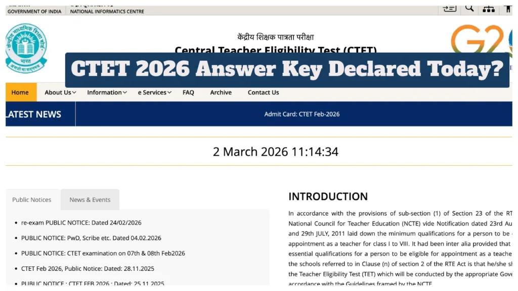 CTET Answer Key 2026 Released March 2? How to Download at ctet.nic.in, Objection Fee Details