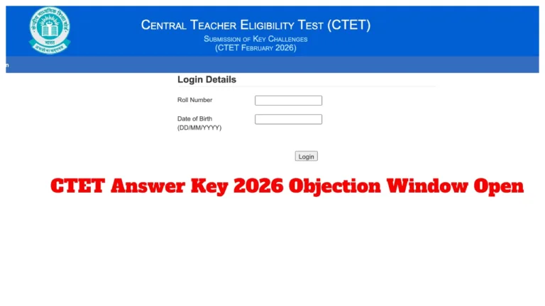 CTET Answer Key 2026 – How to Raise Objections at ctet.nic.in Before March 15
