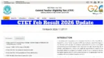 CTET Feb Result 2026 Update – Will Score Announced March 20? Direct Link to Check at ctet.nic.in