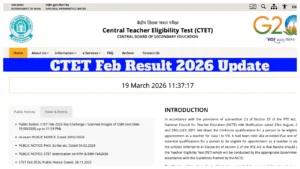 CTET Feb Result 2026 Update – Will Score Announced March 20? Direct Link to Check at ctet.nic.in