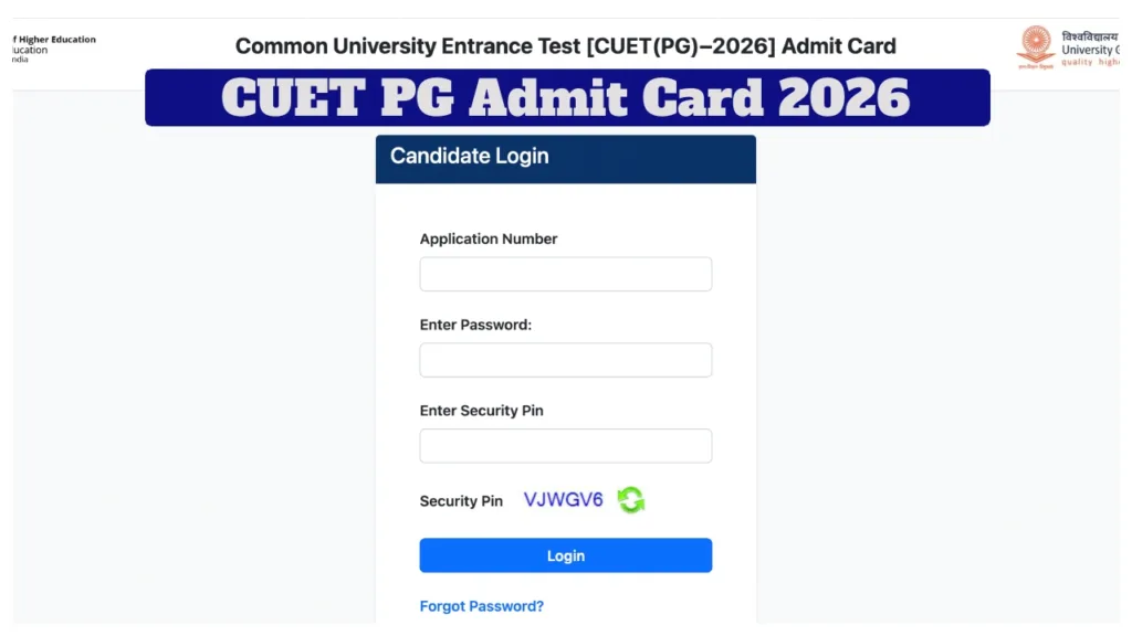 CUET PG Admit Card 2026 OUT – Direct Link to Download for March 16–19 Exams at exams.nta.nic.in