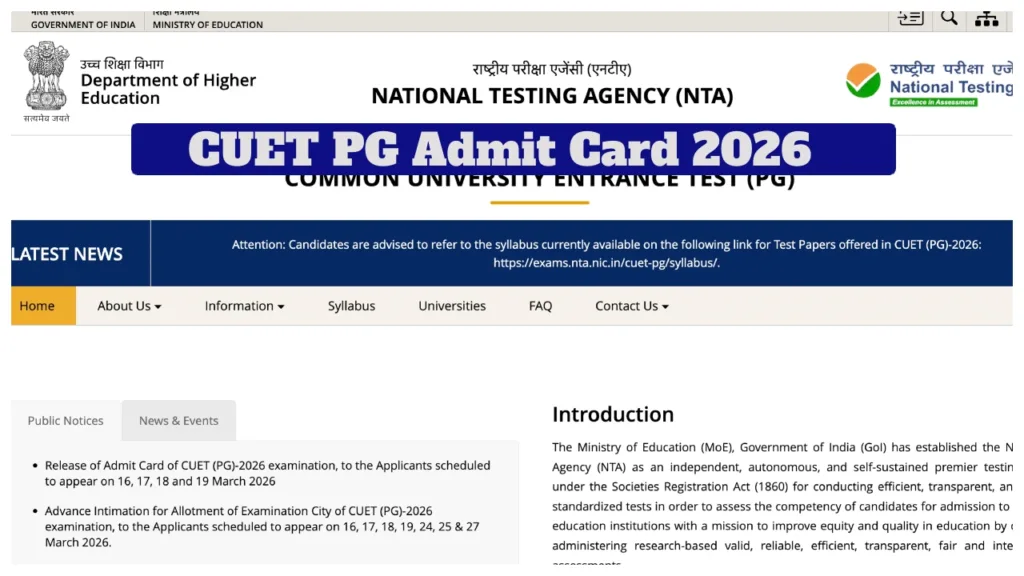NTA CUET PG 2026 – How to Download for March 16–19 Exams Admit Card at exams.nta.nic.in