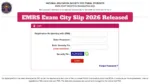 EMRS Exam City Slip 2026 Released – Direct Link to Download Tier-2 City Slip at nests.tribal.gov.in