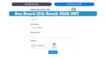 Goa Board HSSC Result 2026 – How to Check Score by Seat Number & School Login, Direct Link Here