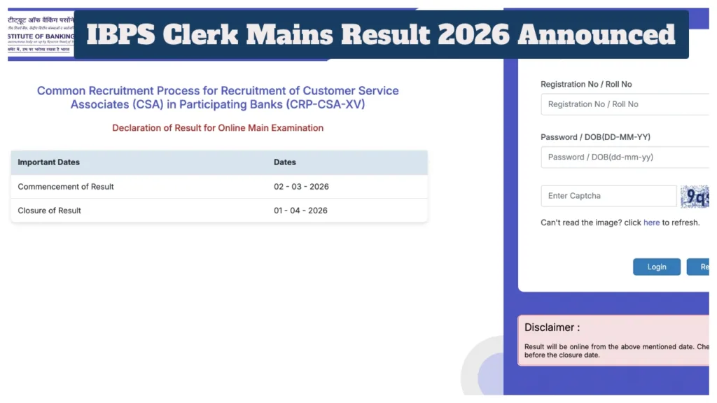 IBPS Clerk Mains Result 2026 Announced – Direct link to Download Scorecard at www.ibps.in