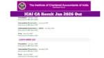 ICAI CA Jan 2026 Result Announced – Check Merit List, Top Rankers at icai.nic.in