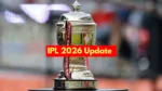 IPL 2026 Update