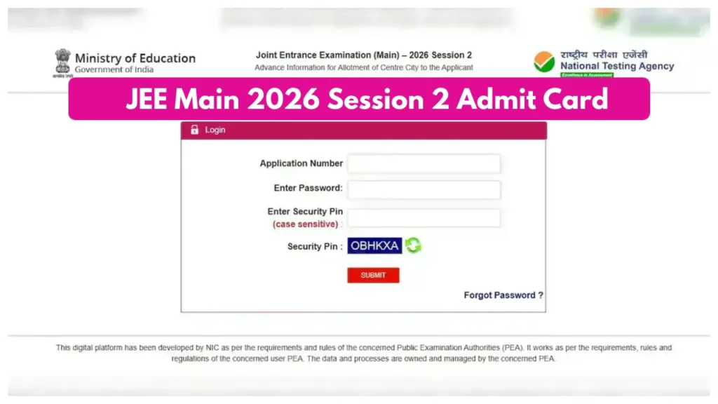 JEE Main 2026 Session 2 – Will Admit Card Released on March 29th at jeemain.nta.ac.in, Here Download Steps