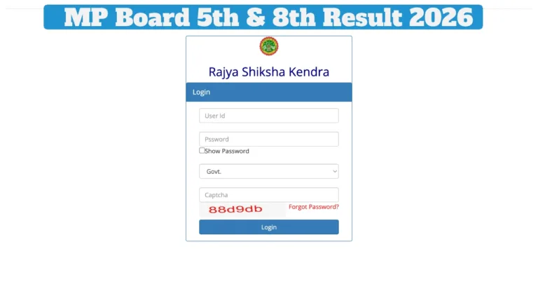 MP Board 5th & 8th Result 2026 – How to Check Score Via rskmp.in & mpbse.nic.in