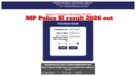MPESB MP Police SI Result 2026 Declared – Direct Link to Download Scorecard and Category-Wise Cut-Off Marks at esb.mp.gov.in