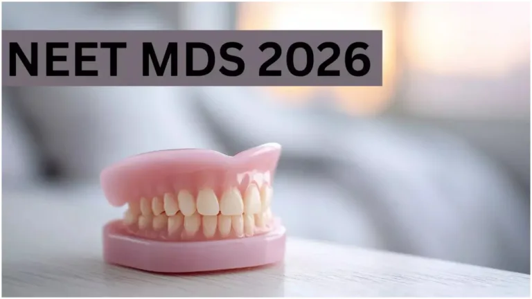 How to Start Registration for NEET MDS Exam? Know the Process