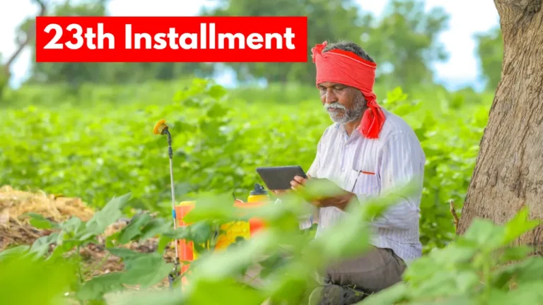 PM Kisan Yojana – When Will Farmers Get the 23rd Installment? Know the Good News