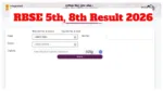 Rajasthan Board 5th, 8th Result 2026 – How to Check Score By Roll Number, Here Direct Link