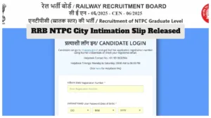RRB NTPC City Intimation Slip Released - How to Download at rrbcdg.gov.in in Education category