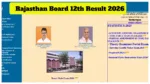Rajasthan Board 12th Result 2026 Update – How to Check Score via Mobile, Direct Link Here