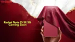 Redmi Note 15 SE 5G: Full Details on Design, Features & Launch Timeline