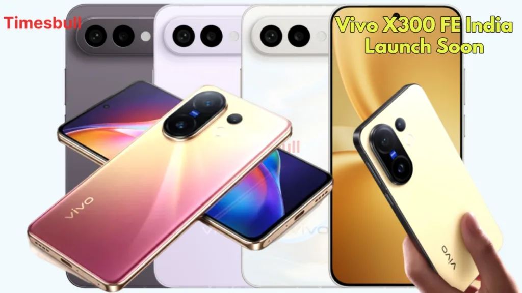 Vivo X300 FE Coming Soon: Vivo’s Next Flagship with 6500mAh Battery and Powerful Chipset