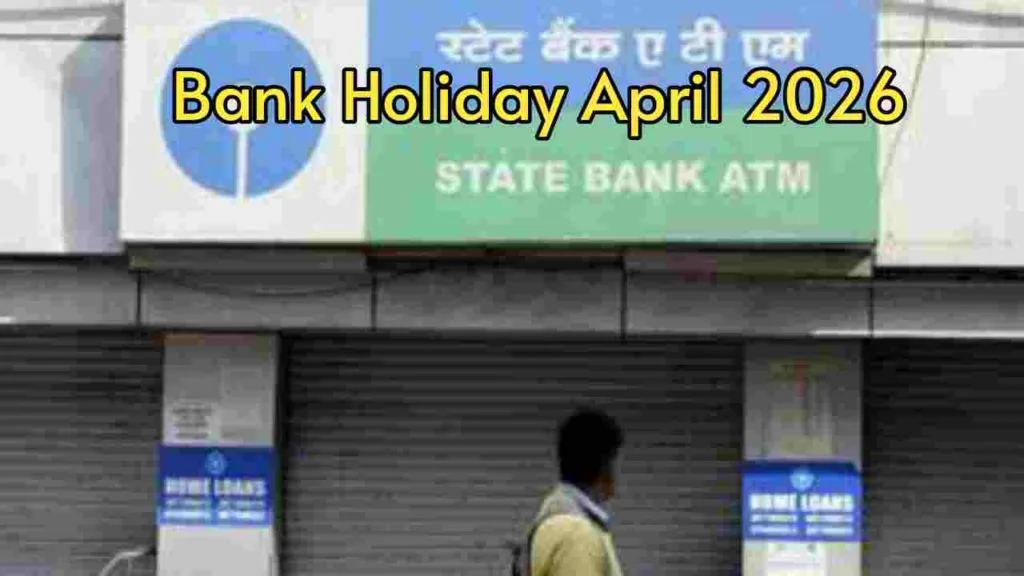 Bank Holidays April 2026– RBI Announces 14 Days of Bank Closures, Know the Details