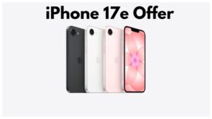 iPhone 17e Launched - Price Starts at ₹64,900, Pre-Order Tomorrow! Get ₹5,000 Cashback in Gadgets category