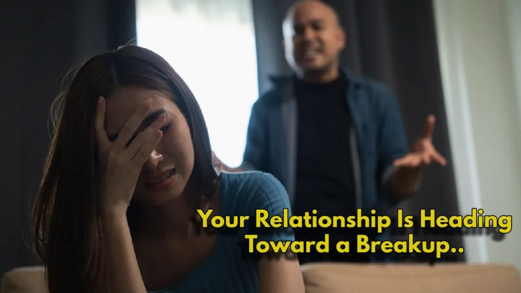 Relationship Advice – 7 Red Flags That Show Your Relationship Could End Soon