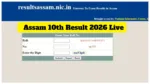 Assam 10th Result 2026 Live