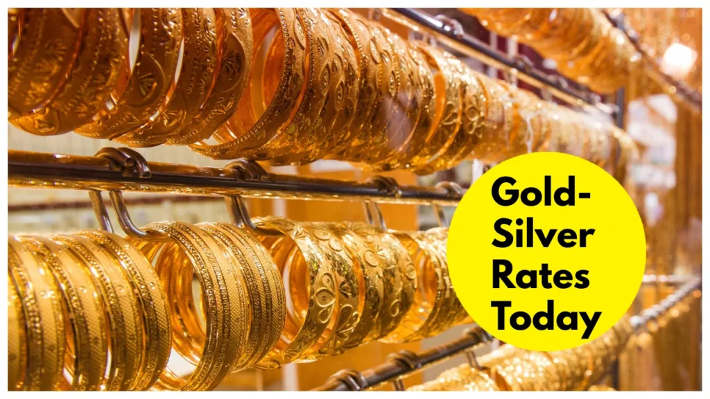 Gold Silver Rates Today