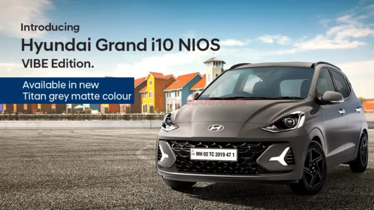 Hyundai Grand i10 Nios Vibe Edition: New Variant with Dashcam & Stylish Matte Finish - Grand I10 Nios Vibe Edition | Times Bull