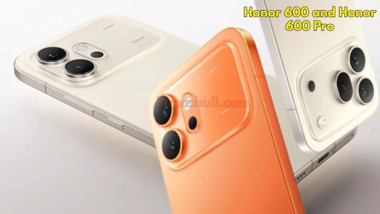 Honor 600 And Honor 600 Pro