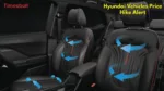 Hyundai Vehicles Price Hike Alert