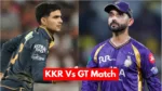 KKR Vs GT
